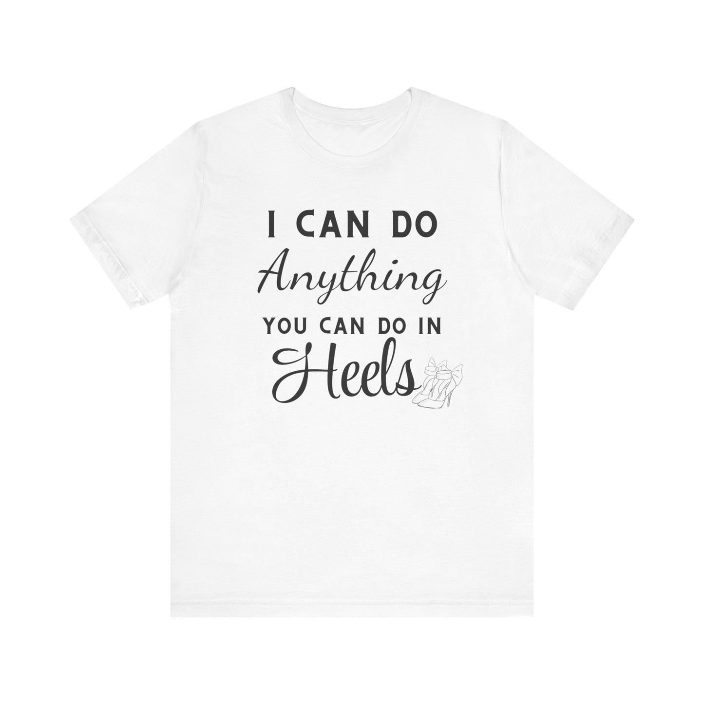 👠 Slay, Conquer, Repeat—Even in Heels Tee