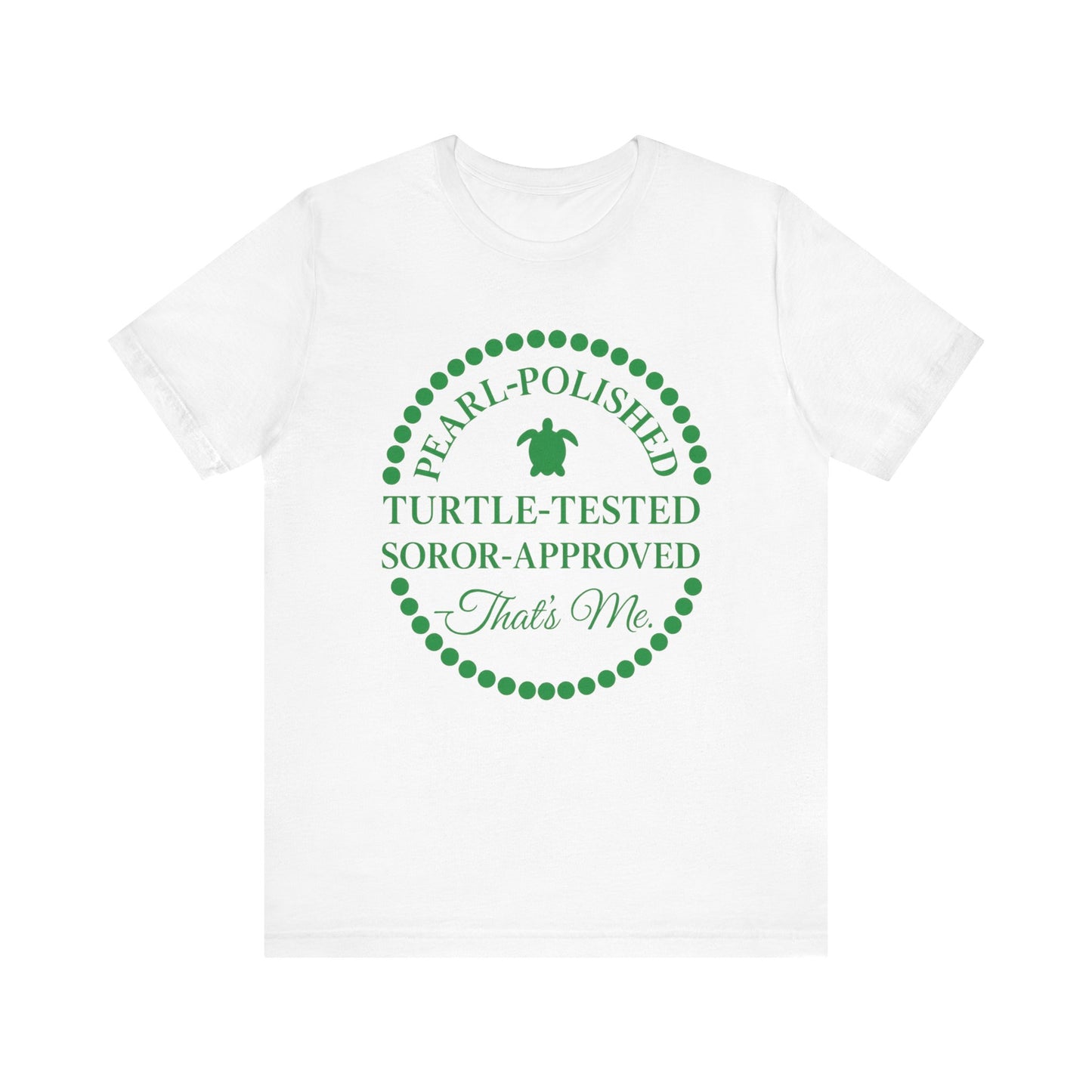 Pearl-Polished & Soror-Approved Tee for Proud Iota Women