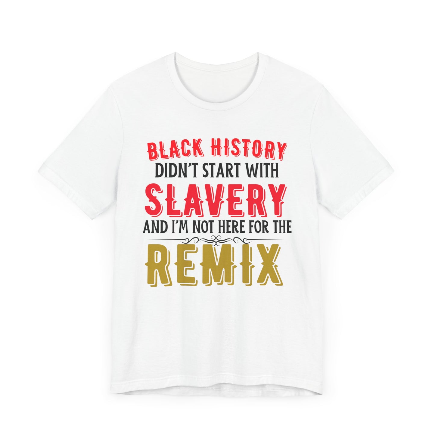 🔥 Black History: More Than One Chapter Tee