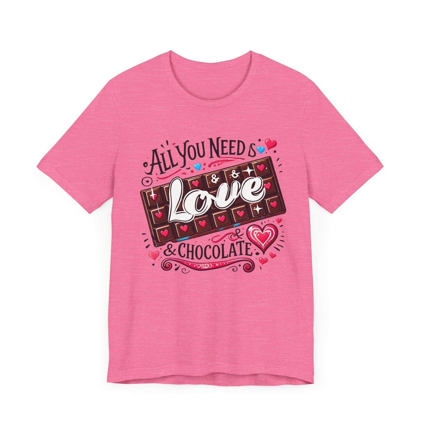 All You Need Is Love & Chocolate Tee