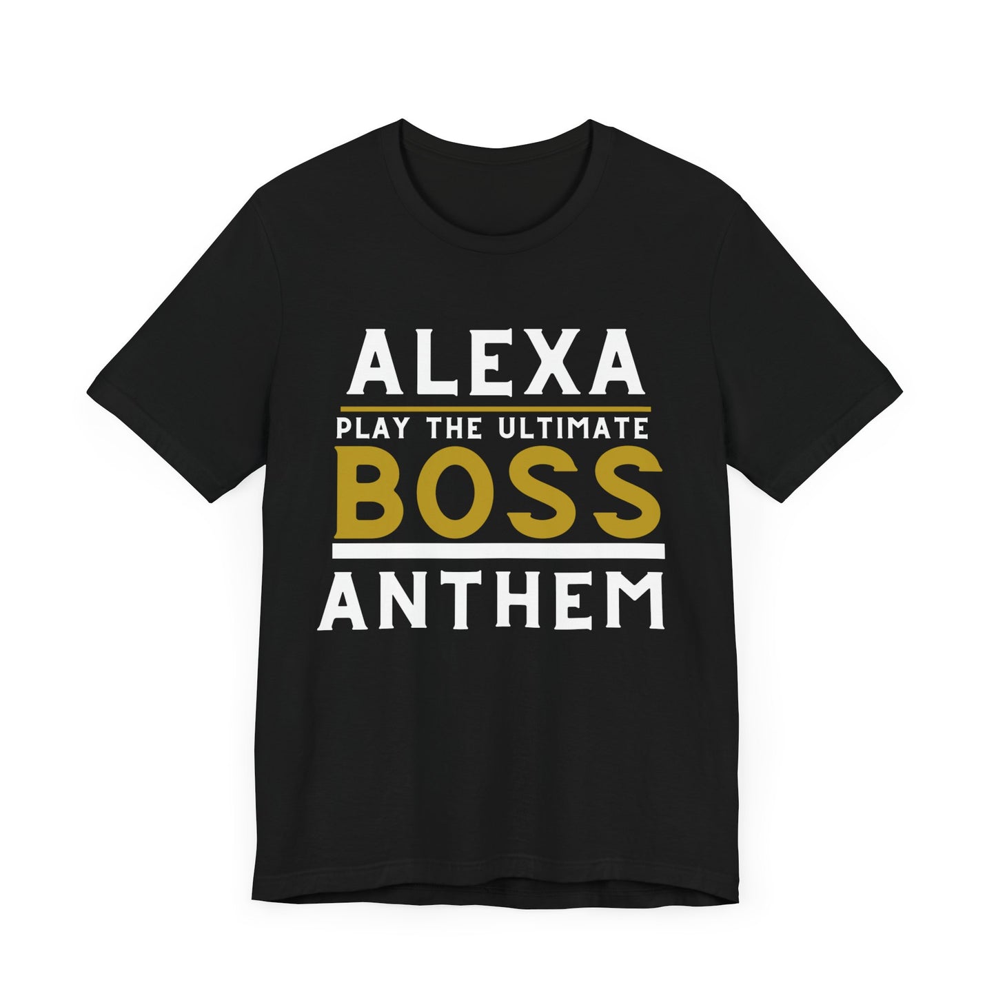 🎶 The Ultimate Boss Anthem – Step Into Your Power Tee