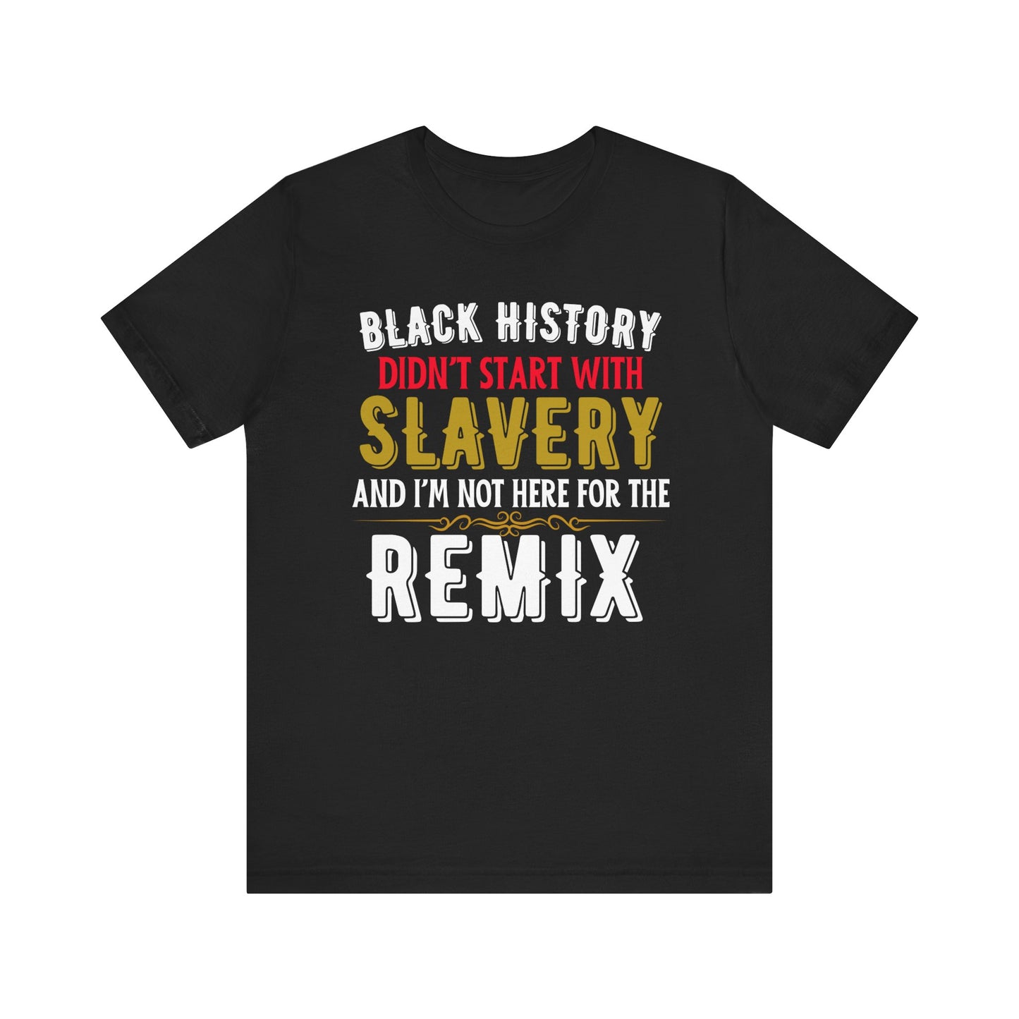 🔥 Black History: More Than One Chapter Tee
