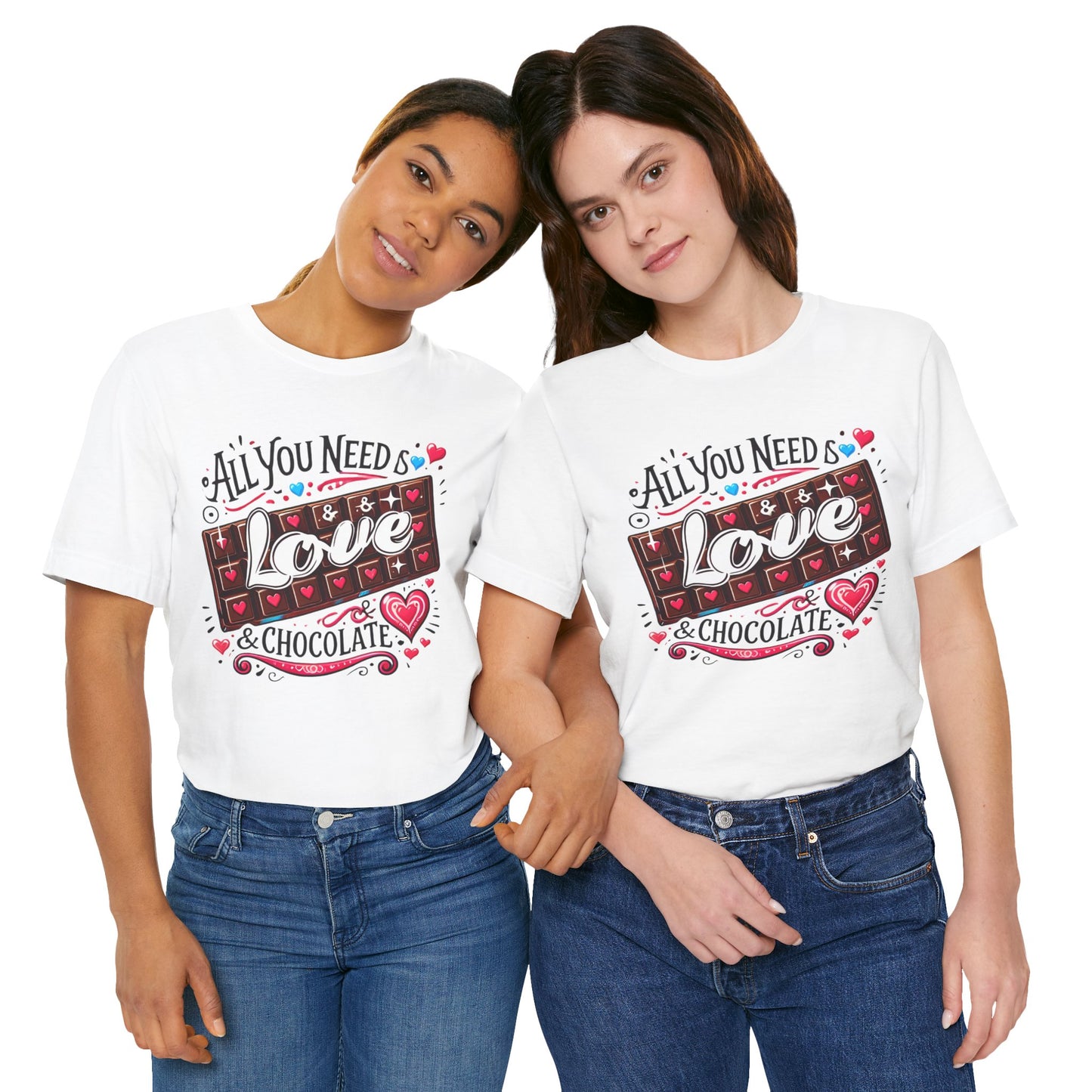All You Need Is Love & Chocolate Tee