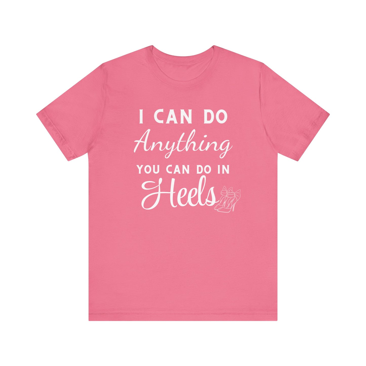 👠 Slay, Conquer, Repeat—Even in Heels Tee