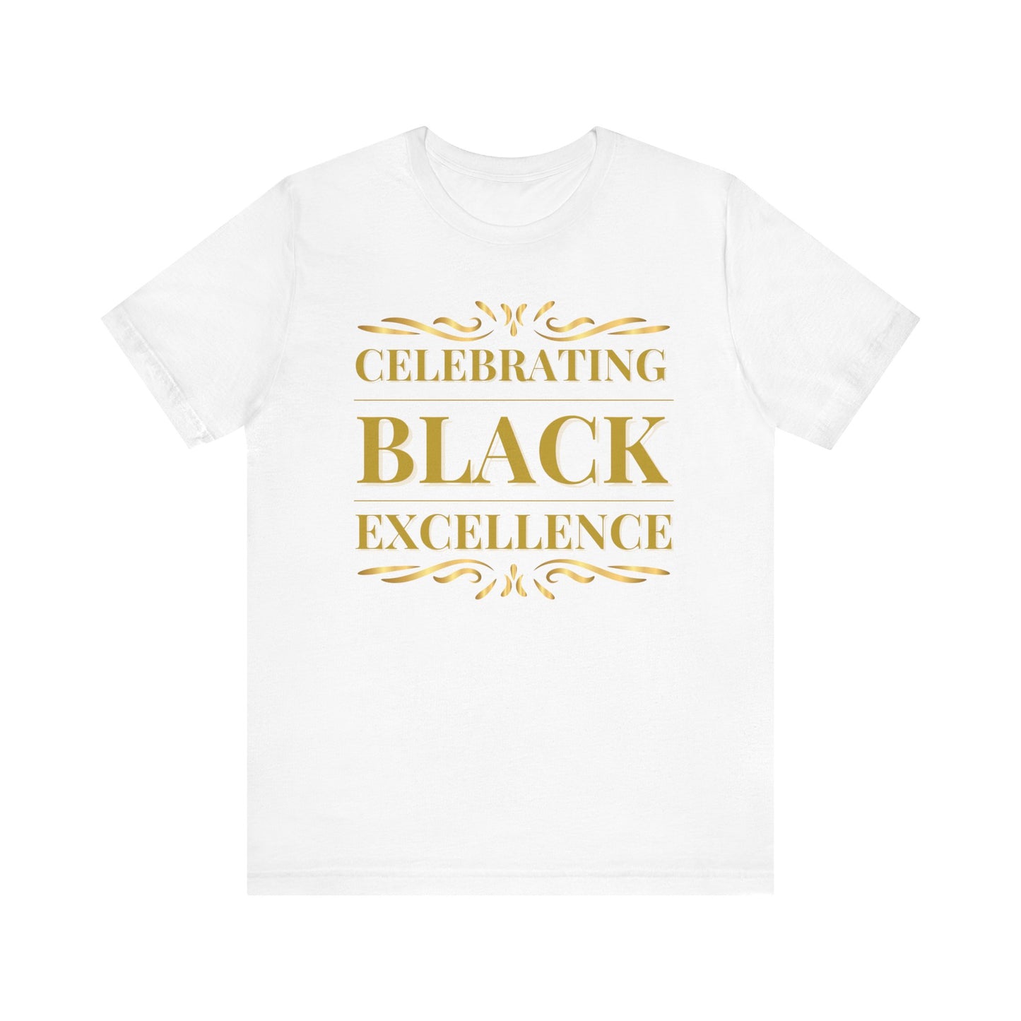 🔥 Black Excellence: A Celebration of Culture & Strength Tee