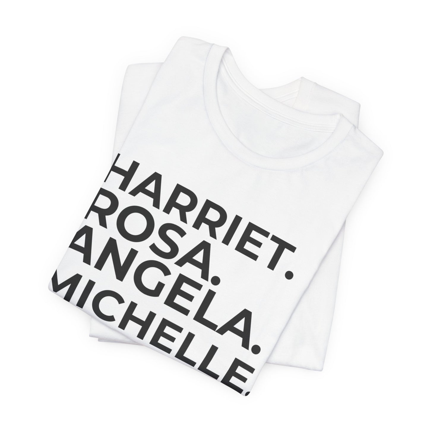 Carrying the Legacy: Honoring Powerful Women Tee
