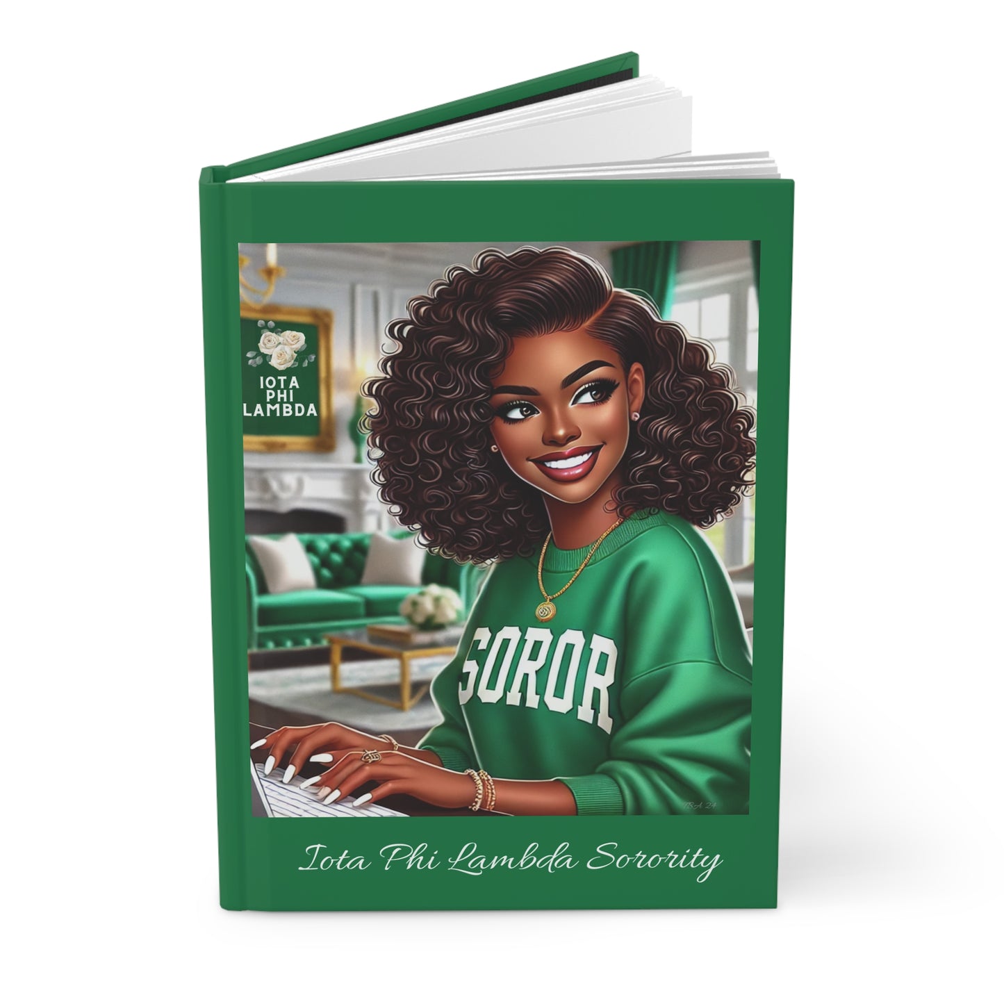 Sorority Style and Strength: Proud Iota Phi Lambda Soror Hardcover Journal Matte