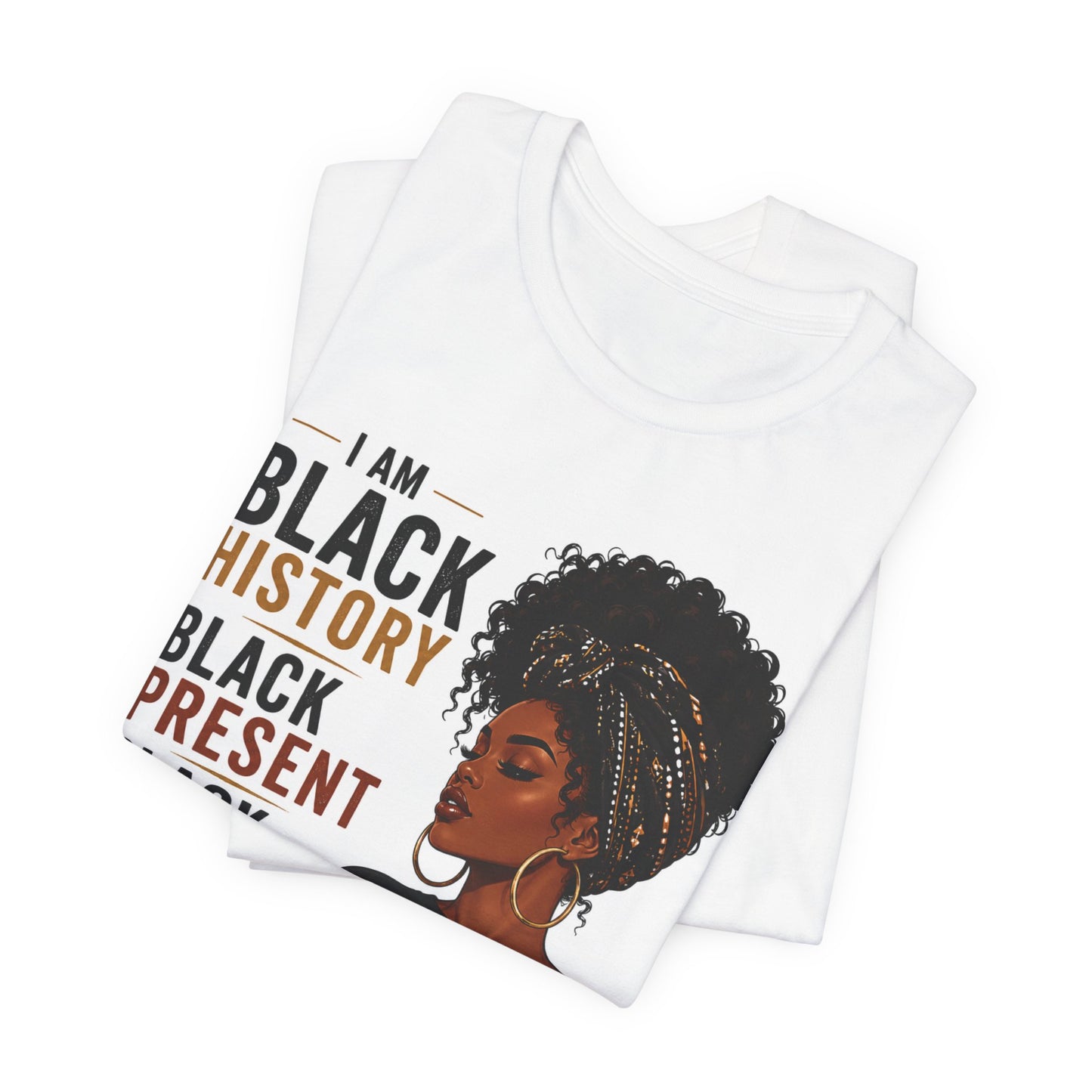 I Am Black History Shirt